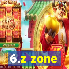 6.z zone