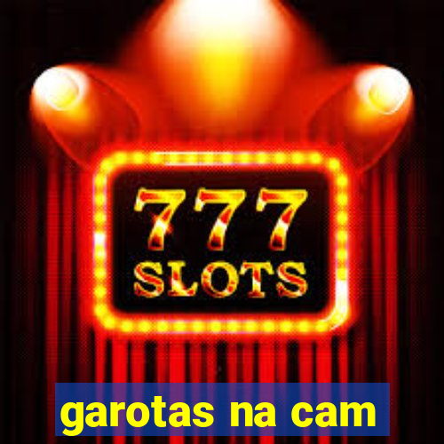 garotas na cam