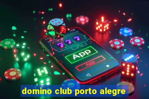 domino club porto alegre