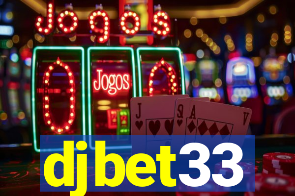 djbet33