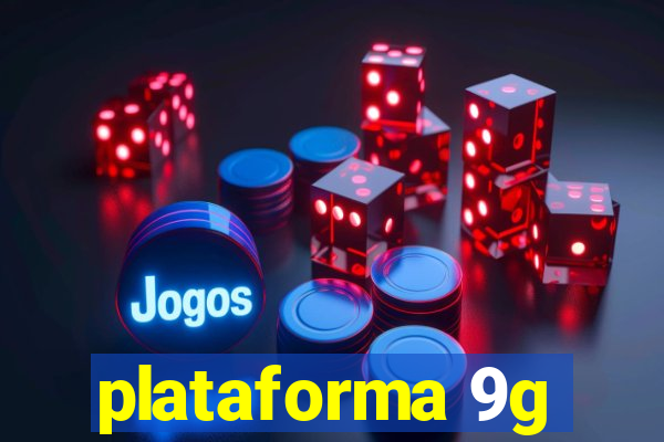 plataforma 9g