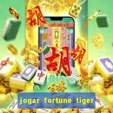 jogar fortune tiger 2 demo