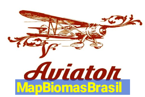 MapBiomasBrasil