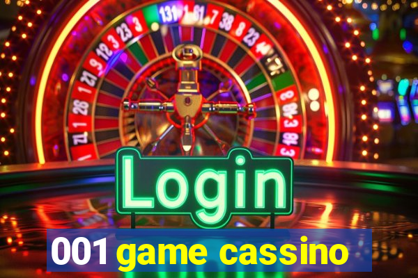 001 game cassino