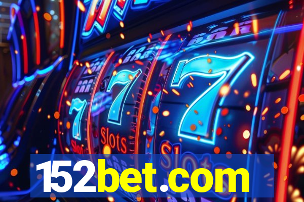 152bet.com