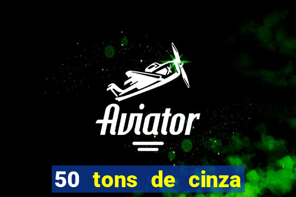 50 tons de cinza filme completo dublado google drive