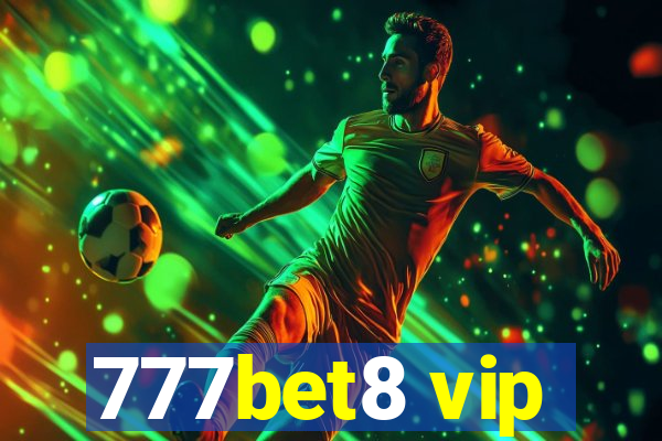 777bet8 vip