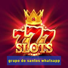 grupo do santos whatsapp