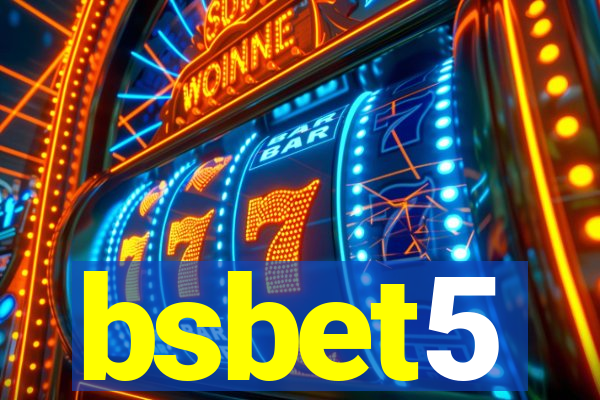 bsbet5