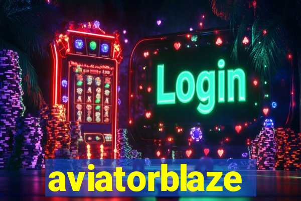 aviatorblaze