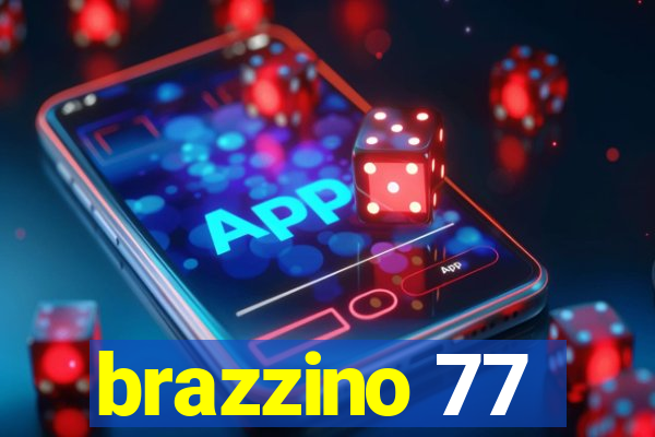 brazzino 77