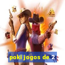 poki jogos de 2