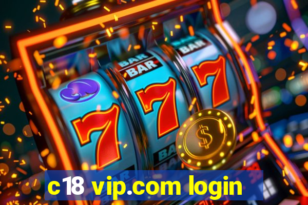 c18 vip.com login