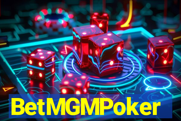 BetMGMPoker