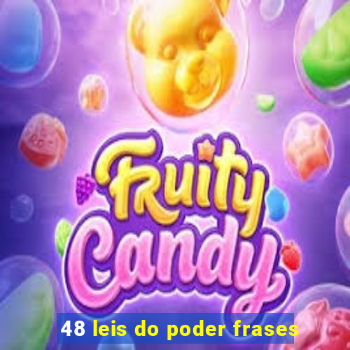 48 leis do poder frases