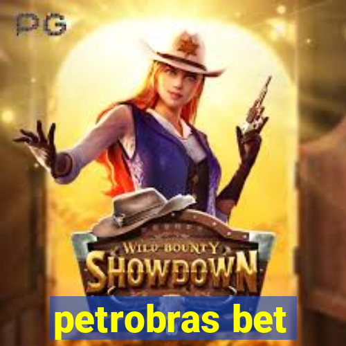 petrobras bet