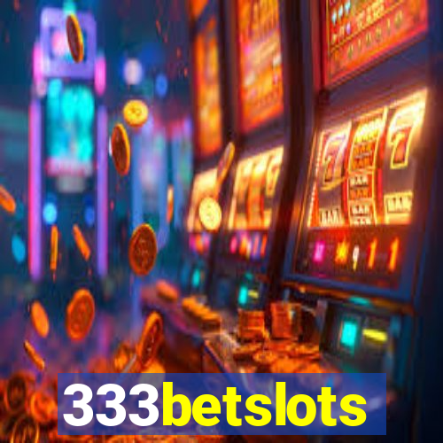 333betslots