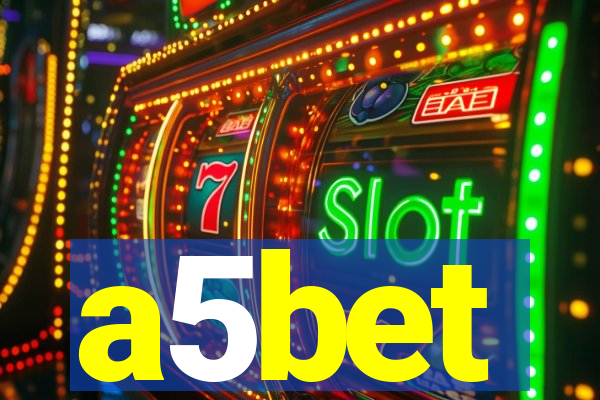 a5bet