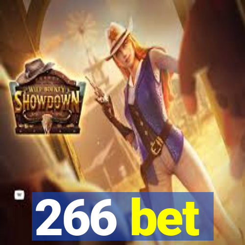 266 bet