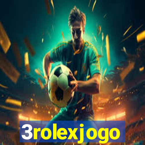 3rolexjogo