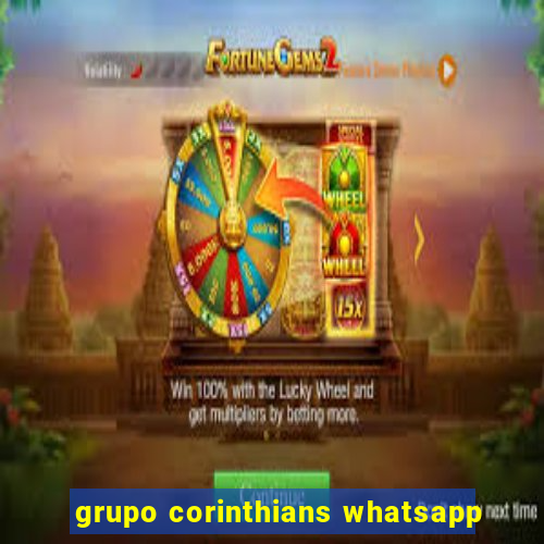 grupo corinthians whatsapp