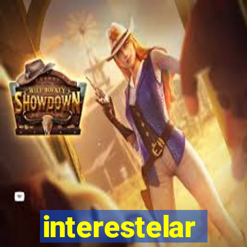 interestelar completo legendado