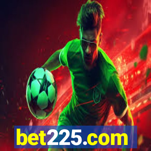 bet225.com