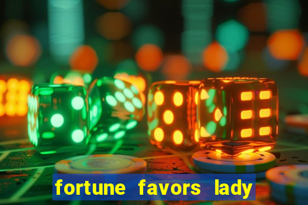 fortune favors lady nikuko legendado