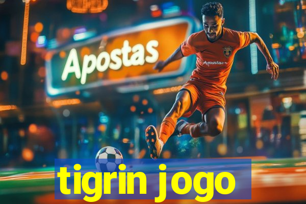 tigrin jogo