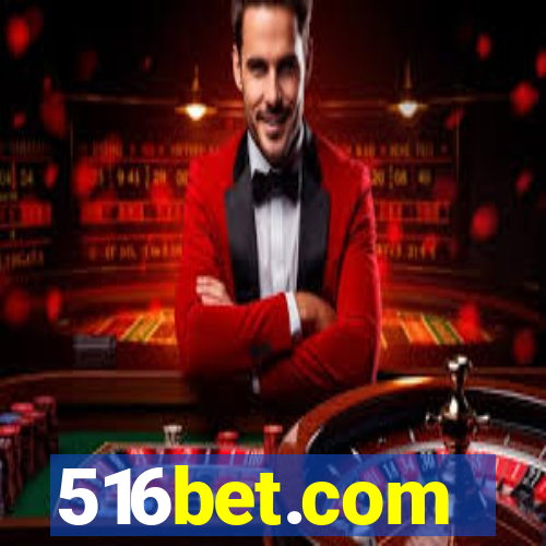 516bet.com