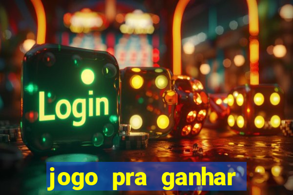 jogo pra ganhar dinheiro sem depositar