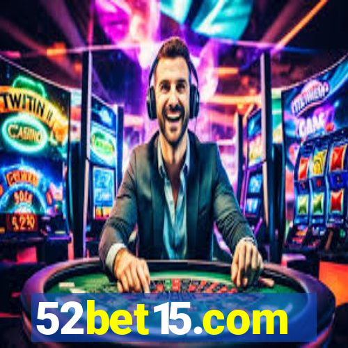 52bet15.com