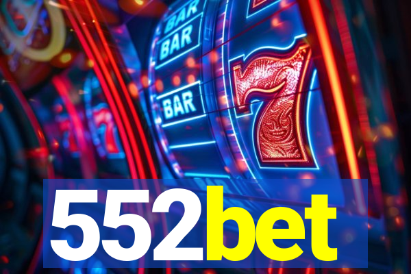 552bet