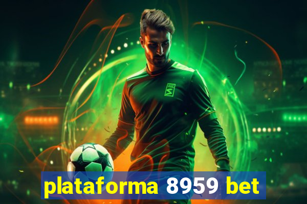 plataforma 8959 bet