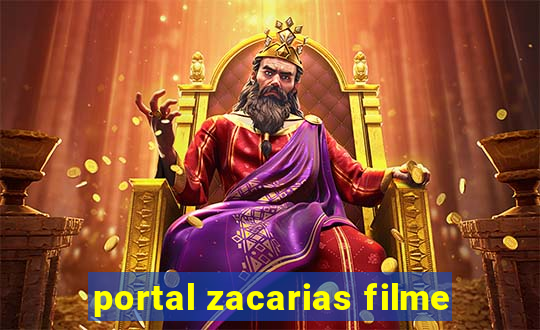 portal zacarias filme