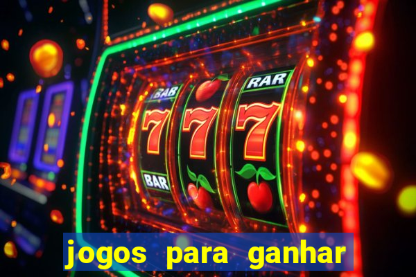 jogos para ganhar dinheiro de verdade grátis