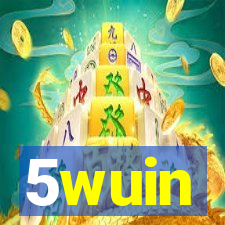 5wuin