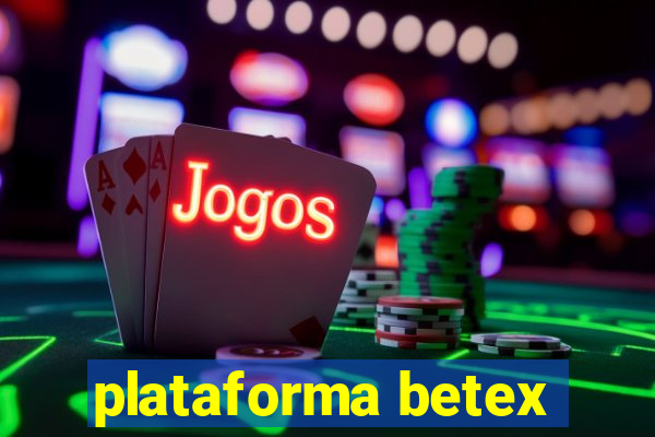 plataforma betex