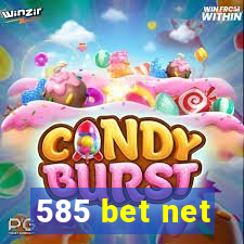 585 bet net