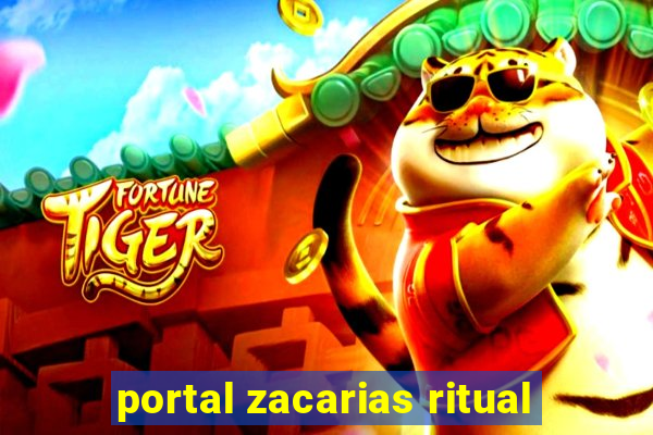 portal zacarias ritual