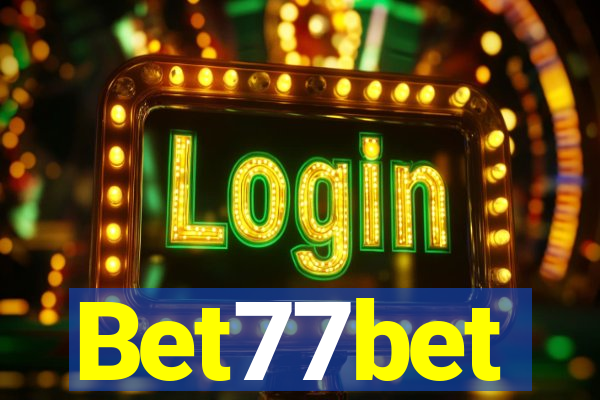 Bet77bet