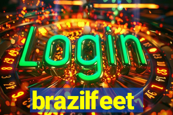 brazilfeet