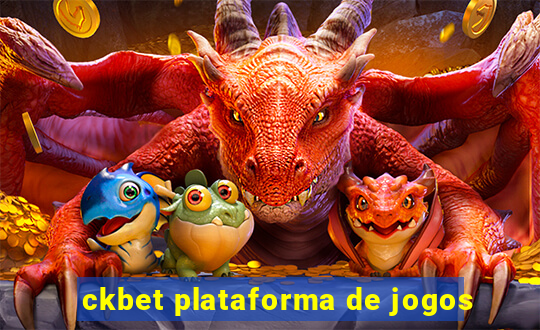 ckbet plataforma de jogos