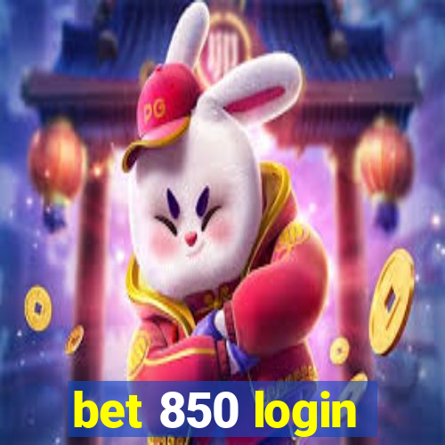 bet 850 login