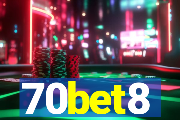 70bet8