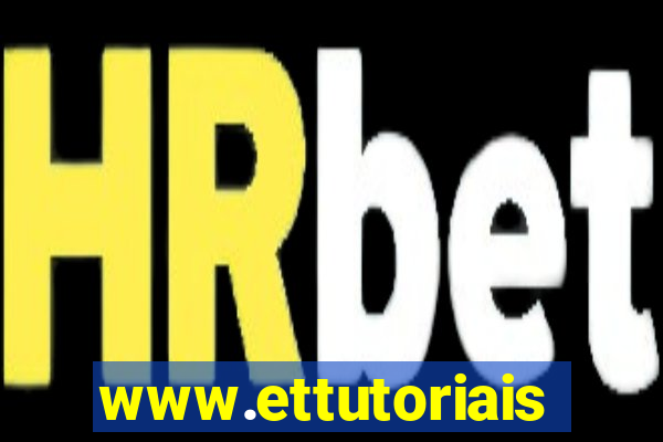 www.ettutoriais.com