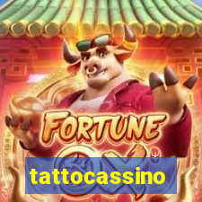 tattocassino