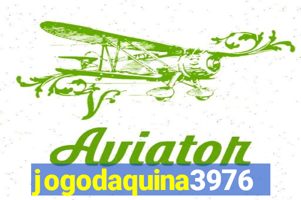 jogodaquina3976