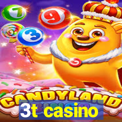 3t casino