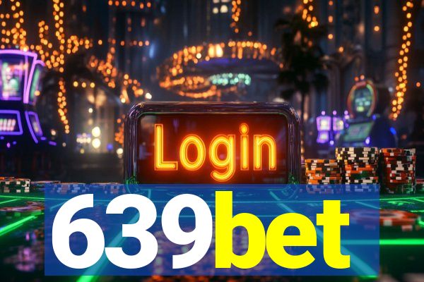 639bet